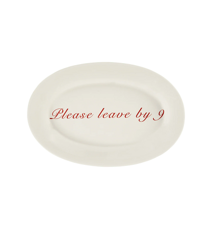 Anna + Nina - Please Leave By 9 Serving Plattern
