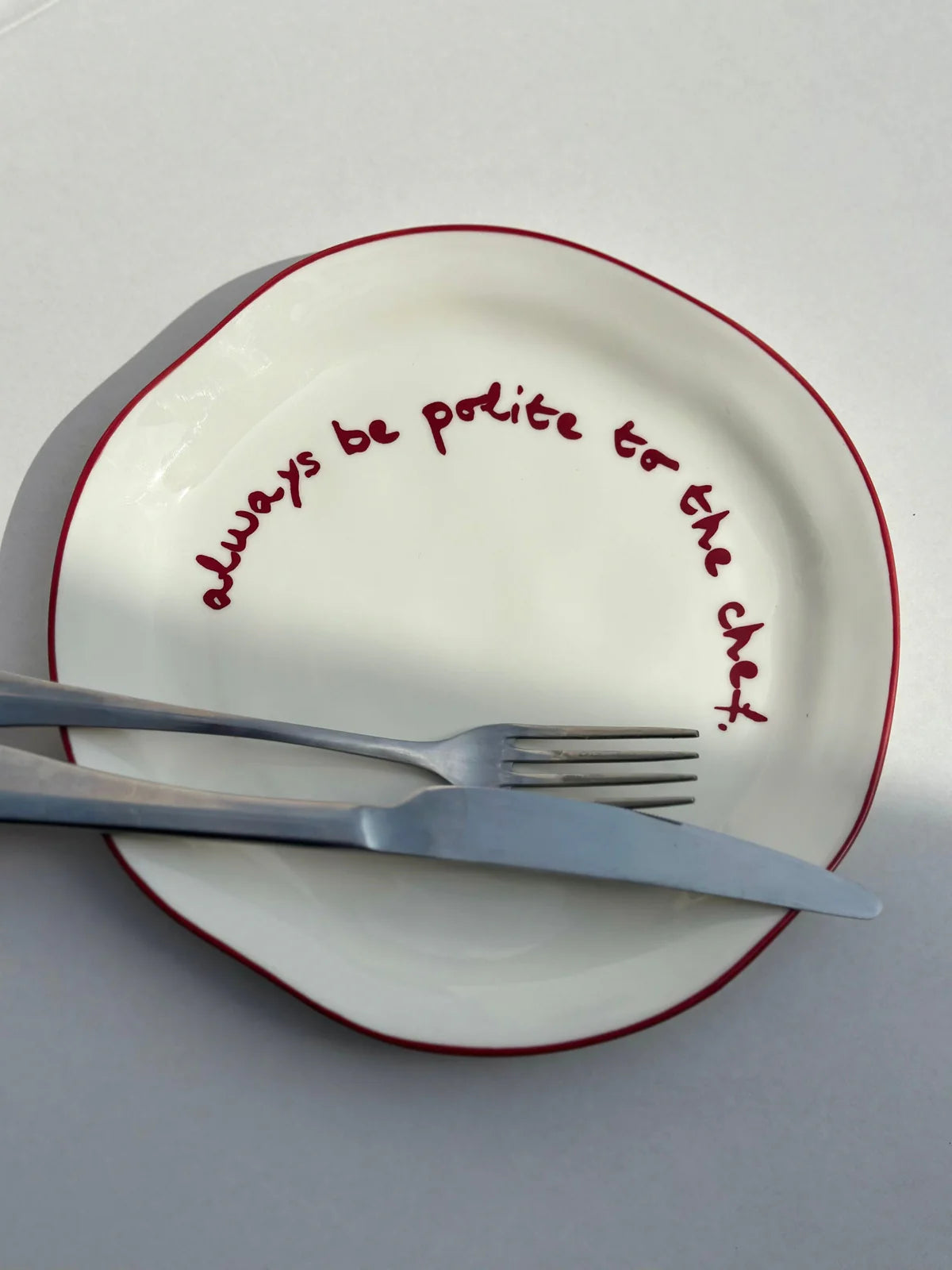 Bord Always Be Polite To The Chef | Maegen