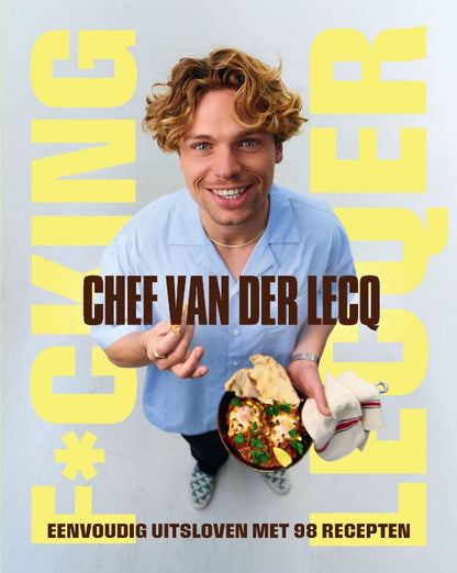Kookboek F*cking Lecqer
Daan van der Lecq