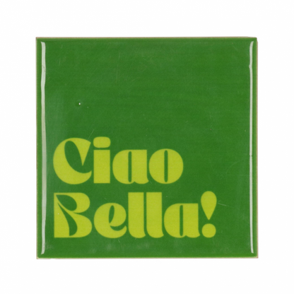 PRE ORDER - Tegel - Ciao bella!