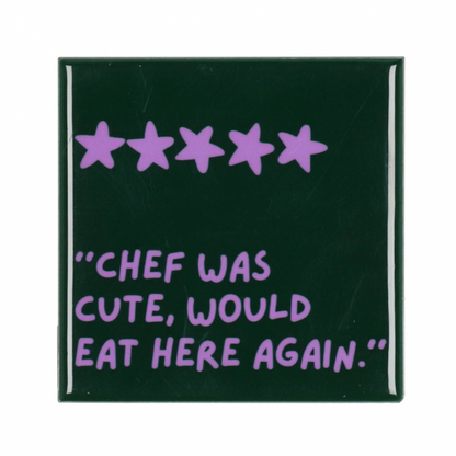 PRE ORDER -Tegel - Chef was cute