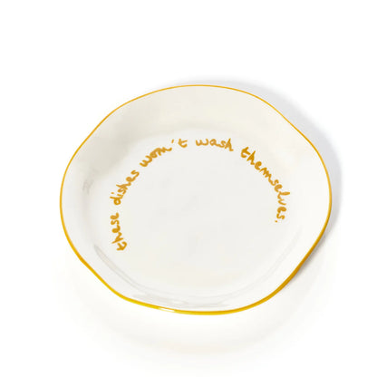 Slogan Bord – These Dishes Won’t Wash Themselves | Maegen
