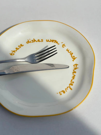 Slogan Bord – These Dishes Won’t Wash Themselves | Maegen